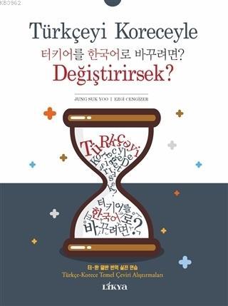 Türkçeyi Koreceyle Değiştirirsek? - Ezgi Cengizer | Yeni ve İkinci El 