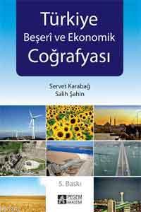 Türkiye Beşeri ve Ekonomik Coğrafyası - Salih Şahin | Yeni ve İkinci E