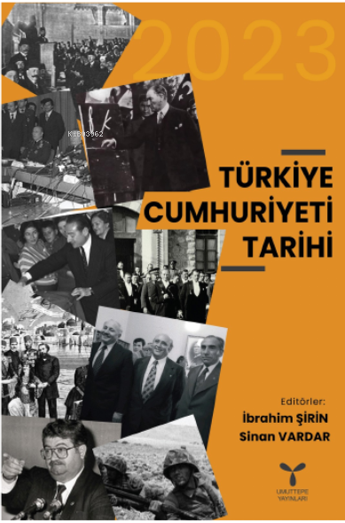 Türkiye Cumhuriyeti Tarihi - İbrahim Şirin | Yeni ve İkinci El Ucuz Ki