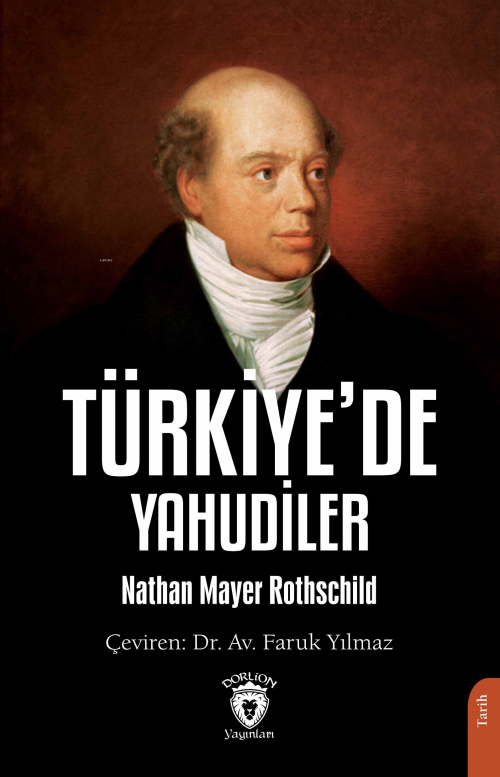 Türkiye’de Yahudiler - Nathan Mayer Rothschild | Yeni ve İkinci El Ucu