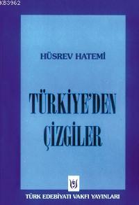 Türkiyeden Çizgiler - Hüsrev Hatemi | Yeni ve İkinci El Ucuz Kitabın 