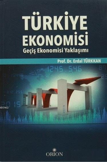Türkiye Ekonomisi - Erdal Türkkan | Yeni ve İkinci El Ucuz Kitabın Adr