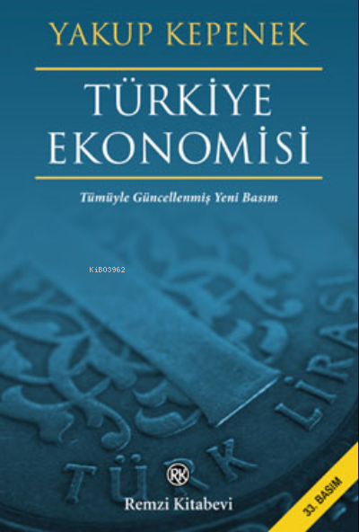 Türkiye Ekonomisi - Yakup Kepenek | Yeni ve İkinci El Ucuz Kitabın Adr