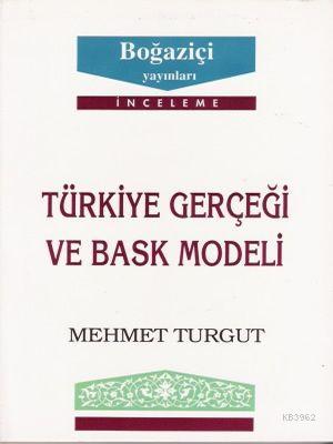 Türkiye Gerçeği ve Bask Modeli - Mehmet Turgut | Yeni ve İkinci El Ucu
