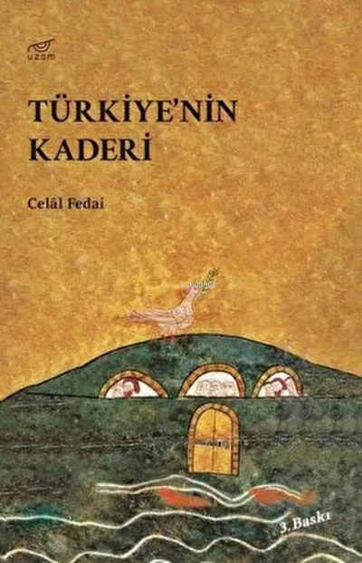 Türkiye`nin Kaderi - Celal Fedai | Yeni ve İkinci El Ucuz Kitabın Adre