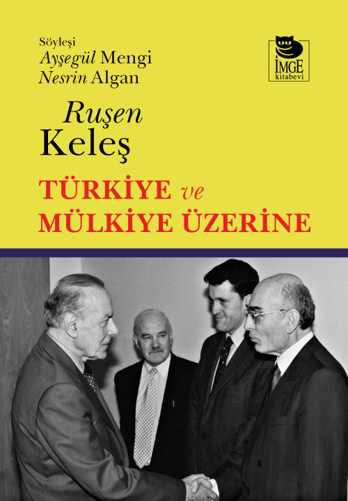 Türkiye ve Mülkiye Üzerine - Ruşen Keleş | Yeni ve İkinci El Ucuz Kita