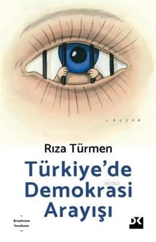 Türkiye'de Demokrasi Arayışı - Rıza Türmen | Yeni ve İkinci El Ucuz Ki