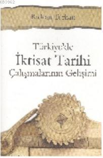 Türkiye'de İktisat Tarihi - Rıdvan Turhan | Yeni ve İkinci El Ucuz Kit