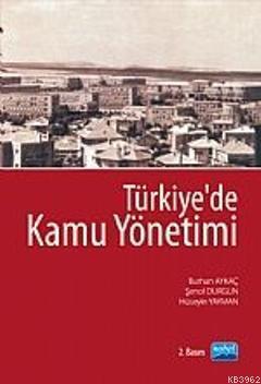 Türkiye'de Kamu Yönetimi - | Yeni ve İkinci El Ucuz Kitabın Adresi