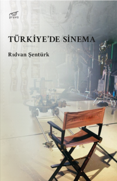 Türkiye'de Sinema - Rıdvan Şentürk | Yeni ve İkinci El Ucuz Kitabın Ad