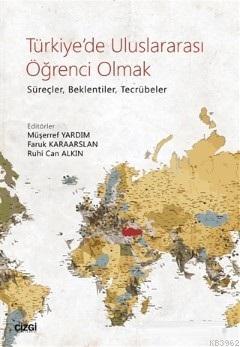 Türkiye'de Uluslararası Öğrenci Olmak - Müşerref Yardım | Yeni ve İkin