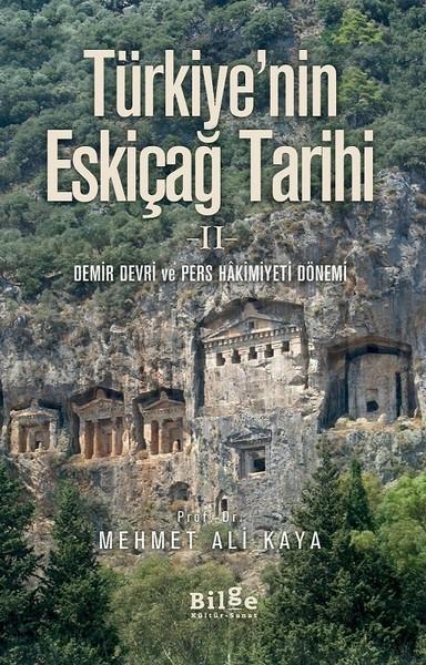 Türkiye'nin Eskiçağ Tarihi 2 - Mehmet Ali Kaya | Yeni ve İkinci El Ucu