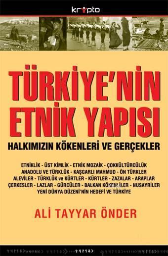 Türkiye'nin Etnik Yapısı - Ali Tayyar Önder | Yeni ve İkinci El Ucuz K