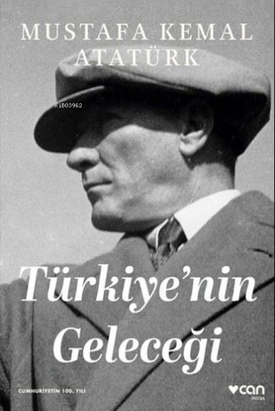 Türkiye'nin Geleceği - Mustafa Kemal Atatürk | Yeni ve İkinci El Ucuz 