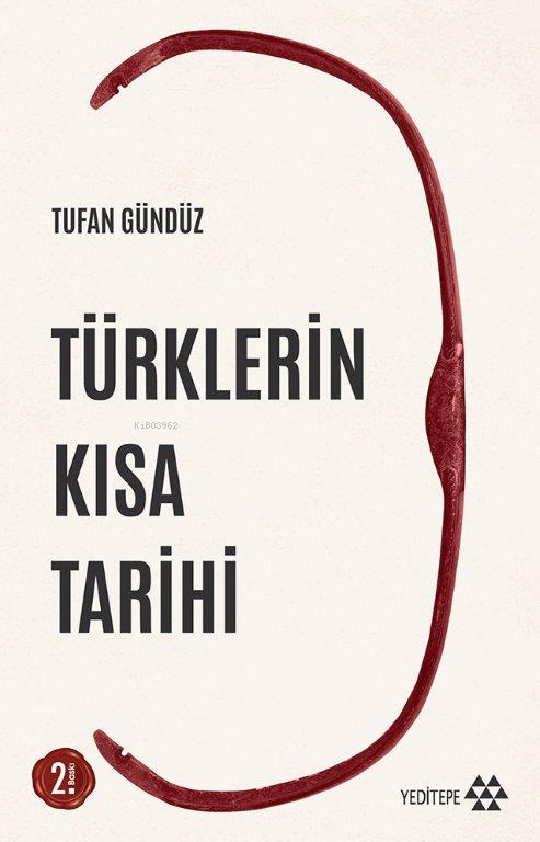 Türklerin Kısa Tarihi - Tufan Gündüz | Yeni ve İkinci El Ucuz Kitabın 