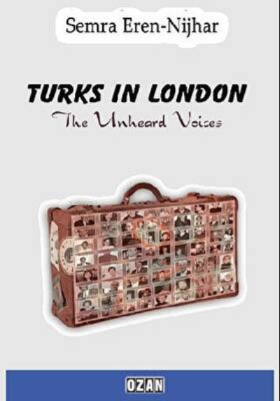 Turks in London - Semra Eren-Nijhar- | Yeni ve İkinci El Ucuz Kitabın 
