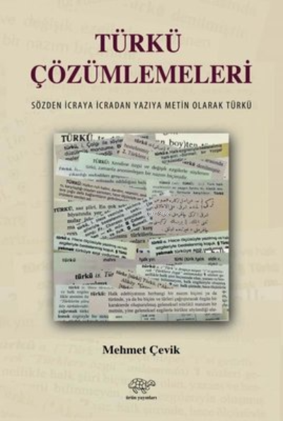 Türkü Çözümlemeleri - Mehmet Çevik | Yeni ve İkinci El Ucuz Kitabın Ad