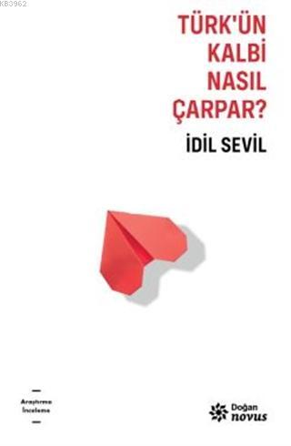 Türk'ün Kalbi Nasıl Çarpar? - İdil Sevil | Yeni ve İkinci El Ucuz Kita