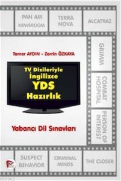 TV Dizileriyle İngilizce YDS Hazırlık 2013 - Tamer Aydın | Yeni ve İki