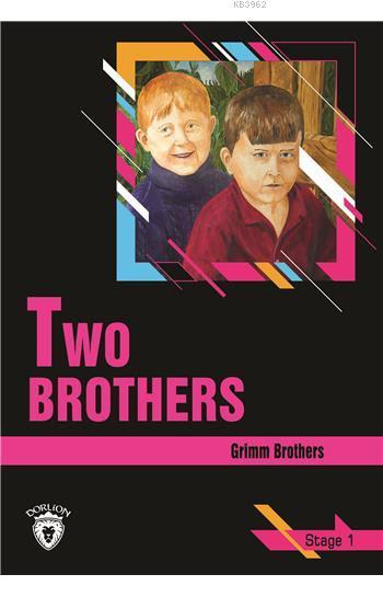Two Brothers - Stage 1 - Grimm Brothers | Yeni ve İkinci El Ucuz Kitab