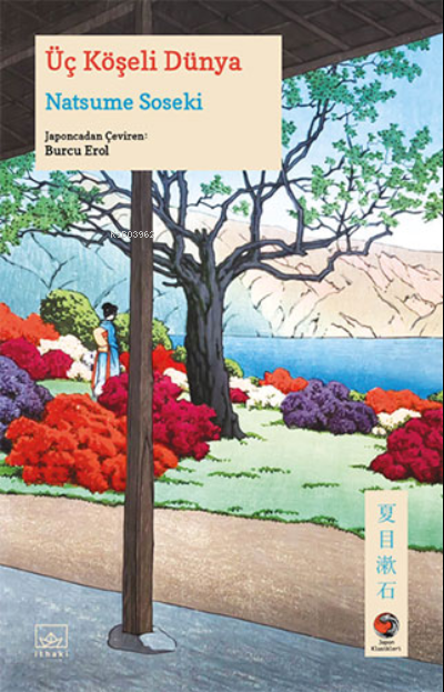 Üç Köşeli Dünya - Natsume Söseki | Yeni ve İkinci El Ucuz Kitabın Adre
