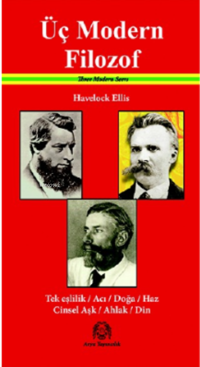 Üç Modern Filozof - Havelock Ellis | Yeni ve İkinci El Ucuz Kitabın Ad