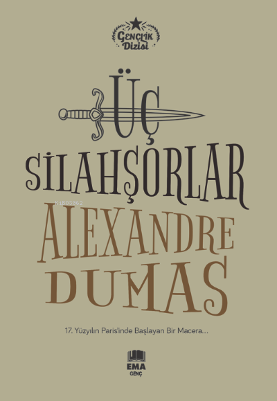 Üç Silahşorler - Alexandre Dumas | Yeni ve İkinci El Ucuz Kitabın Adre