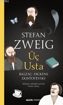 Üç Usta - Stefan Zweig | Yeni ve İkinci El Ucuz Kitabın Adresi