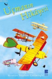 Uçmanın Hikâyesi - Lesley Sims | Yeni ve İkinci El Ucuz Kitabın Adresi