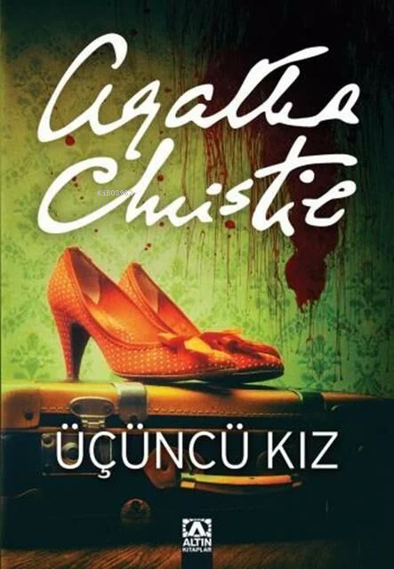 Üçüncü Kız - Agatha Christie | Yeni ve İkinci El Ucuz Kitabın Adresi
