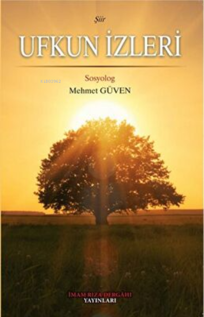 Ufkun İzleri - Mehmet Güven | Yeni ve İkinci El Ucuz Kitabın Adresi
