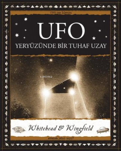 Ufo - Yeryüzünde Bir Tuhaf Uzay - George Wingfield | Yeni ve İkinci El