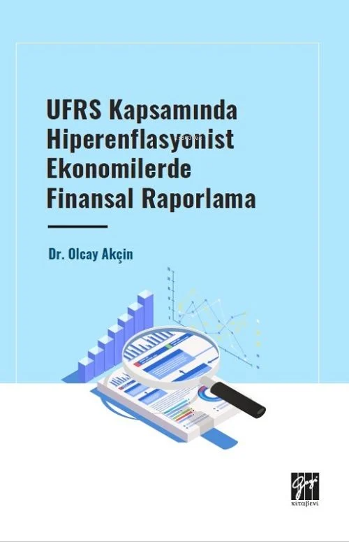 UFSR Kapsamında Hiperenflasyonist Ekonomilerde Finansal Raporlama - Ol