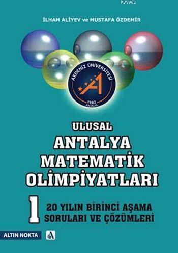 Ulusal Antalya Matematik Olimpiyatları 1. Aşama - Mustafa Özdemir | Ye