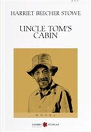 Uncle Tom's Cabin - Harriet Beecher Stowe- | Yeni ve İkinci El Ucuz Ki