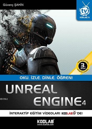 Unreal Engine 4 - Güvenç Şahin | Yeni ve İkinci El Ucuz Kitabın Adresi
