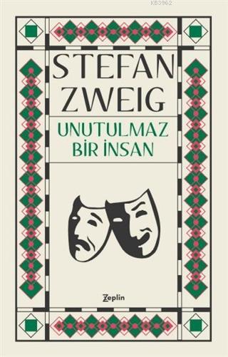 Unutulmaz Bir İnsan - Stefan Zweig | Yeni ve İkinci El Ucuz Kitabın Ad