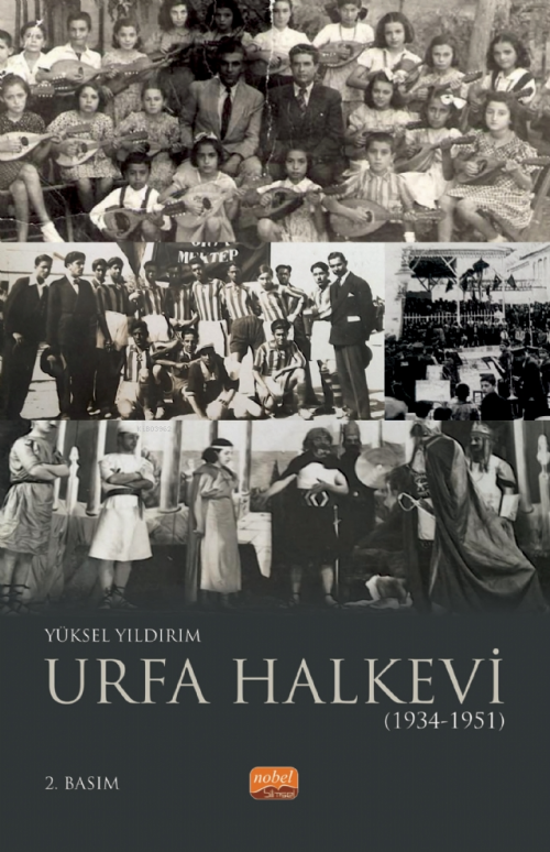 Urfa Halkevi (1934-1951) - Yüksel Yıldırım | Yeni ve İkinci El Ucuz Ki