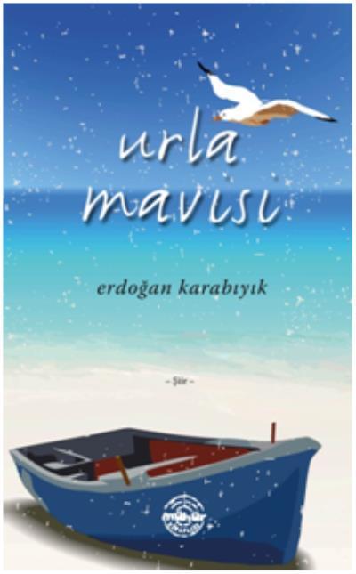 Urla Mavisi - Erdoğan Karabıyık | Yeni ve İkinci El Ucuz Kitabın Adres