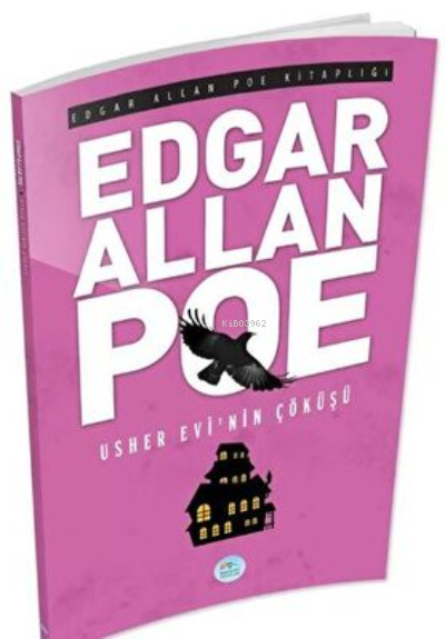 Usher Evinin Çöküşü - Edgar Allan Poe - Edgar Allan Poe | Yeni ve İkin