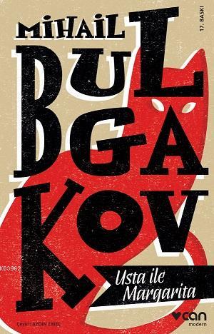 Usta ile Margarita - Mihail Bulgakov | Yeni ve İkinci El Ucuz Kitabın 