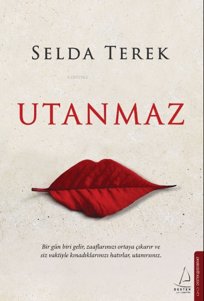 Utanmaz - Selda Terek | Yeni ve İkinci El Ucuz Kitabın Adresi