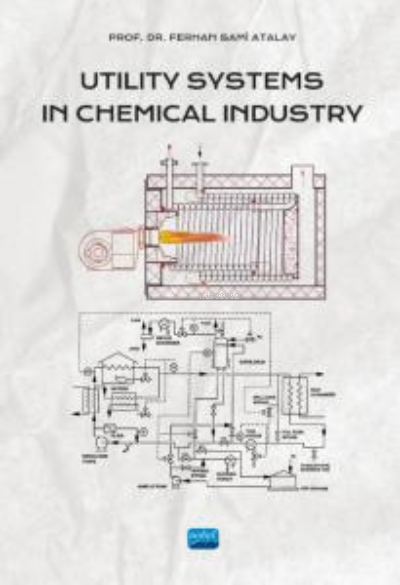 Utility Systems in Chemical Industry - Ferhan Sami Atalay | Yeni ve İk
