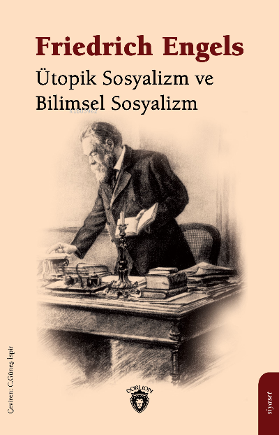 Ütopik Sosyalizm ve Bilimsel Sosyalizm - Friedrich Engels | Yeni ve İk