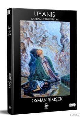 Uyanış - Osman Şimşek | Yeni ve İkinci El Ucuz Kitabın Adresi