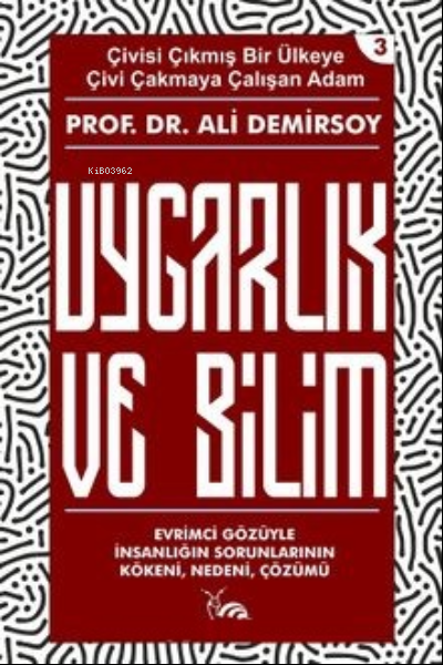 Uygarlık ve Bilim - Ali Demirsoy | Yeni ve İkinci El Ucuz Kitabın Adre
