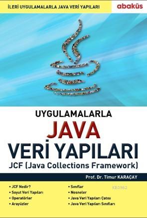 Uygulamalarla Java Veri Yapıları - Timur Karaçay | Yeni ve İkinci El U