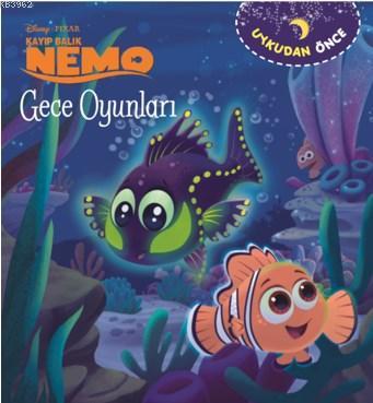 Uykudan Önce Kayıp Balık Nemo - Gece Oyunları - Kolektif | Yeni ve İki