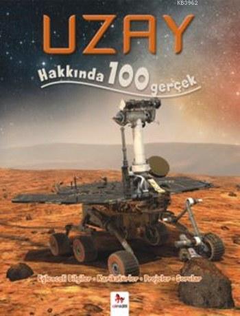 Uzay Hakkında 100 Gerçek - Steve Parker | Yeni ve İkinci El Ucuz Kitab