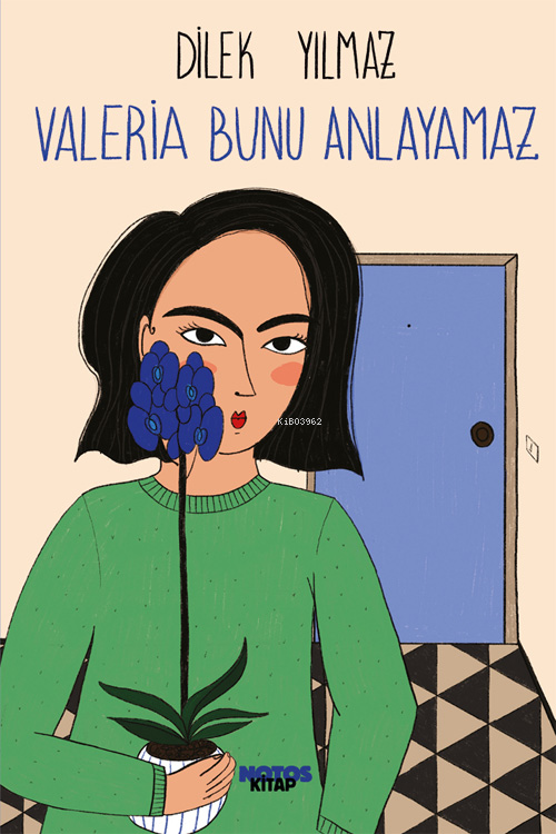 Valeria Bunu Anlayamaz - Dilek Yılmaz | Yeni ve İkinci El Ucuz Kitabın
